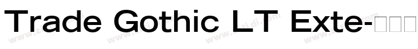 Trade Gothic LT Exte字体转换